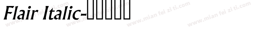 Flair Italic字体转换